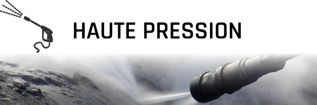 HAUTE PRESSION